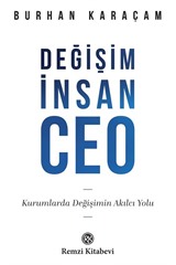 Değişim, İnsan, CEO
