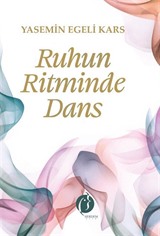 Ruhun Ritminde Dans
