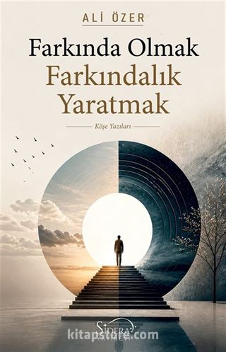 Farkında Olmak Farkındalık Yaratmak