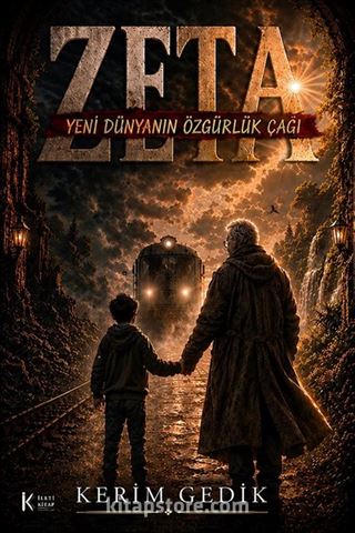 Zeta: Yeni Dünyanın Özgürlük Çağı