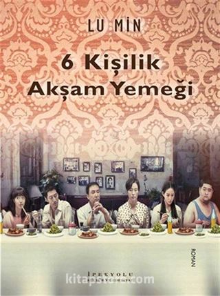Altı Kişilik Akşam Yemeği