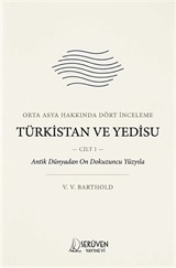 Türkistan ve Yedisu Tarihi Cilt I