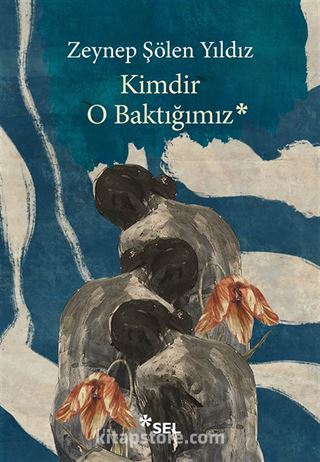 Kimdir O Baktığımız