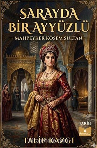 Sarayda Bir Ayyüzlü