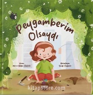 Peygamberim Olsaydı