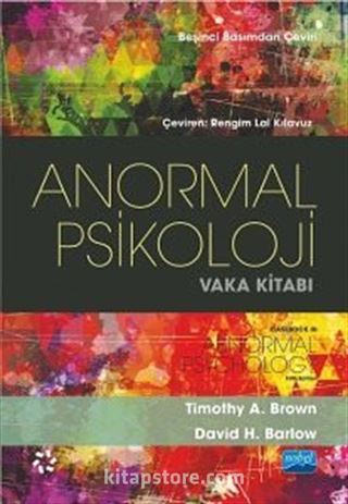 Anormal Psikoloji Vaka Kitabı
