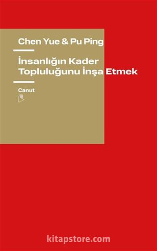 İnsanlığın Kader Topluluğunu İnşa Etmek