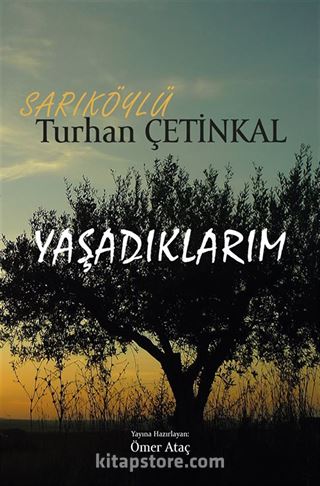 Yaşadıklarım