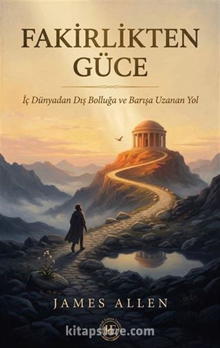 Fakirlikten Güce
