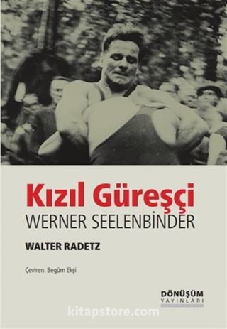 Kızıl Güreşçi Werner Seelenbinder