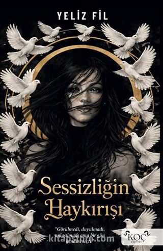 Sessizliğin Haykırışı