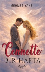 Cennette Bir Hafta
