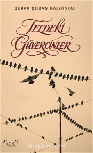 Teldeki Güvercinler