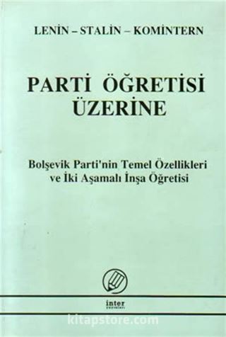 Parti Öğretisi Üzerine