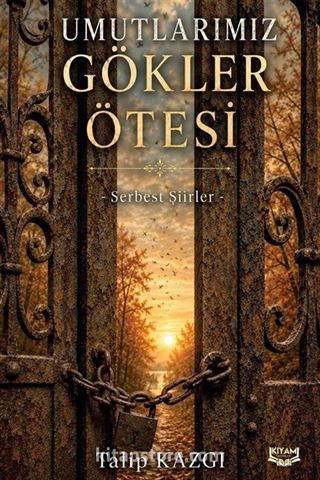 Umutlarımız Gökler Ötesi