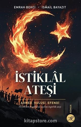 İstiklal Ateşi