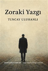 Zoraki Yazgı