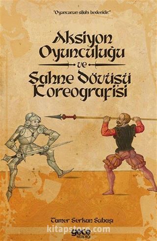 Aksiyon Oyunculuğu ve Sahne Dövüşü Koreografisi