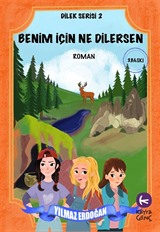 Benim İçin Ne Dilersen