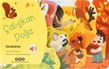 Çalışkan Doğa / Sonbahar