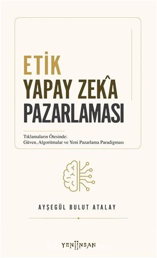 Etik Yapay Zeka Pazarlaması