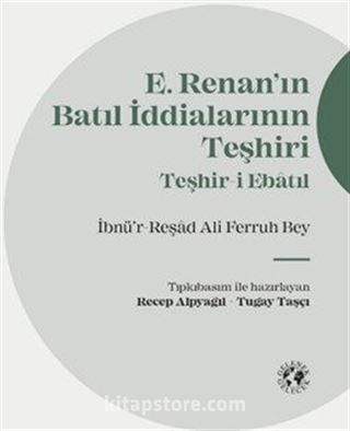 Renan'ın Batıl İddialarının Teşhiri