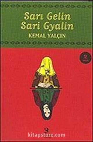 Sarı Gelin Sarı Gyalin
