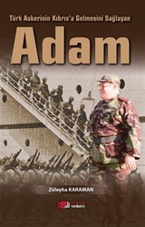 Türk Askerinin Kıbrıs'a Gelmesini Sağlayan Adam