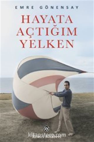 Hayata Açtığım Yelken