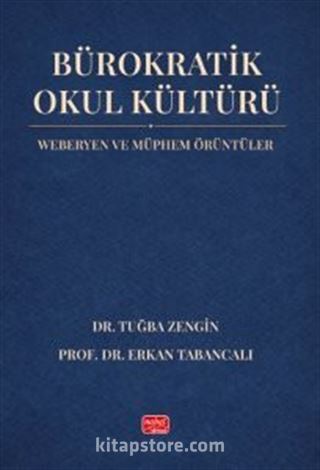 Bürokratik Okul Kültürü
