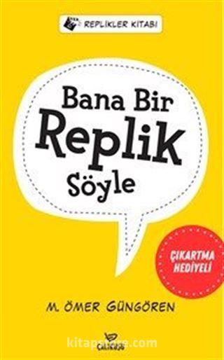Bana Bir Replik Söyle