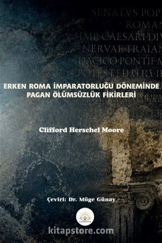 Erken Roma İmparatorluğu Döneminde Pagan Ölümsüzlük Fikirleri