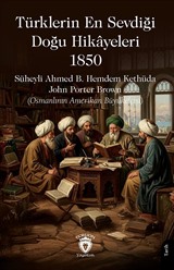 Türklerin En Sevdiği Doğu Hikayeleri 1850