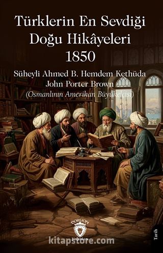 Türklerin En Sevdiği Doğu Hikayeleri 1850