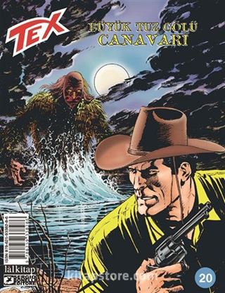 Tex sayı 20 - Büyük Tuz Gölü Canavarı
