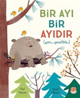Bir Ayı Bir Ayıdır