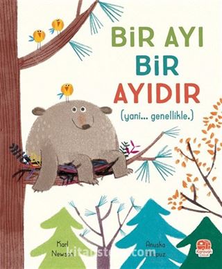 Bir Ayı Bir Ayıdır