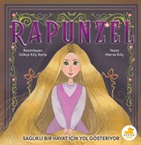 Rapunzel Sağlıklı Bir Hayat İçin Yol Gösteriyor