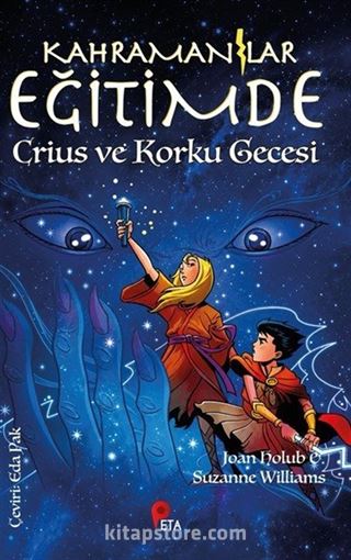 Kahramanlar Eğitimde 9 / Crius ve Korku Gecesi