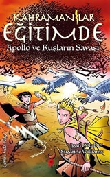 Kahramanlar Eğitimde 6 / Apollo ve Kuşların Savaşı