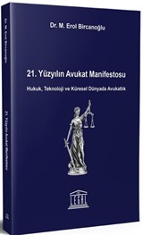 21. Yüzyılın Avukat Manifestosu