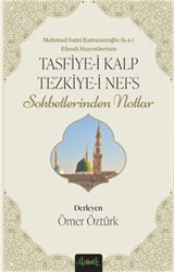 Tasfiye-i Kalb ve Tezkiye-i Nefs