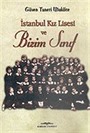 Bizim Sınıf İstanbul Kız Lisesi