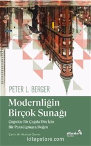Modernliğin Birçok Sunağı