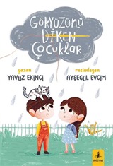 Gökyüzünü Diken Çocuklar