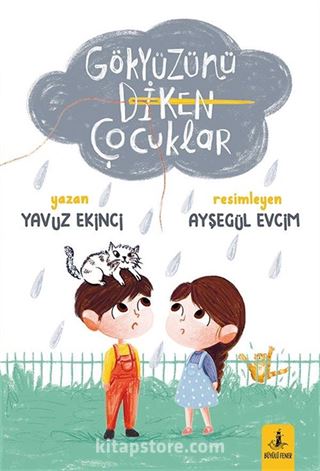Gökyüzünü Diken Çocuklar