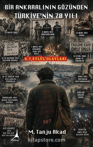 Bir Ankaralının Gözünden Türkiye'nin 70 Yılı