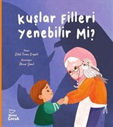 Kuşlar Filleri Yenebilir mi ?
