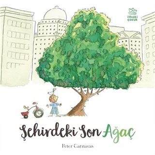 Şehirdeki Son Ağaç