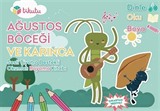 Ağustos Böceği ve Karınca